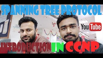 STP INTRODUCTION IN CCNP in hindi/urdu || by NETWORKING PRACTICAL VIDEOS