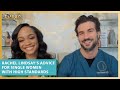 Rachel Lindsay’s Advice for Single Women with High Standards