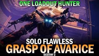 Solo Flawless Grasp of Avarice Dungeon (One Loadout Hunter) [Destiny 2]