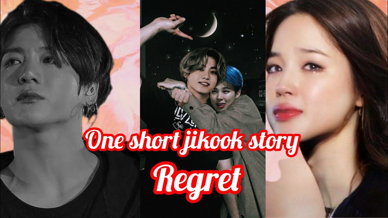 regret 💔🥺sad story#jikook love sad story 💔