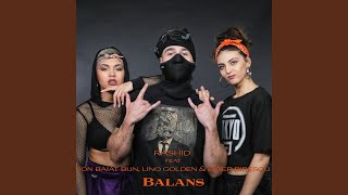 Balans (feat. Jon Baiat Bun, Lino Golden, Boier Bibescu)