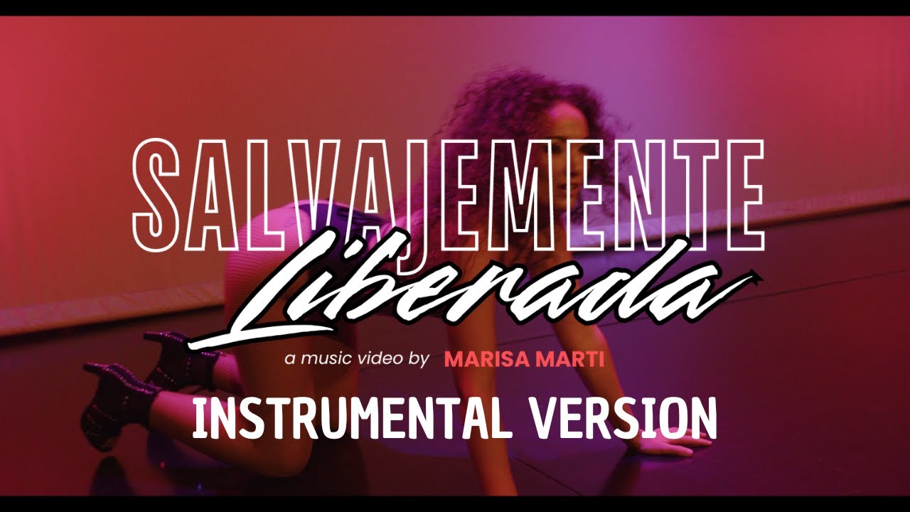 Marisa Marti - Salvajemente Liberada (Instrumental)