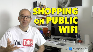 Shopping on Public Wi-Fi - How to Stay Safe