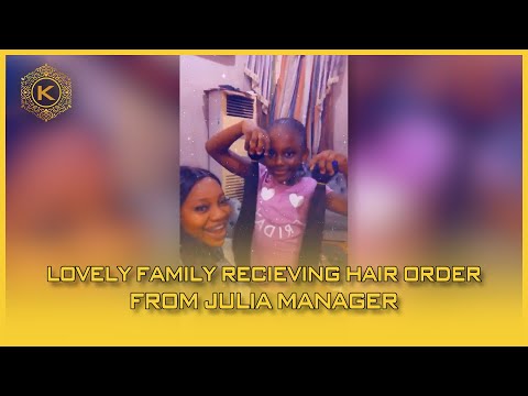 Video Lovely Family Recieving Hair Order From Julia Manager 56