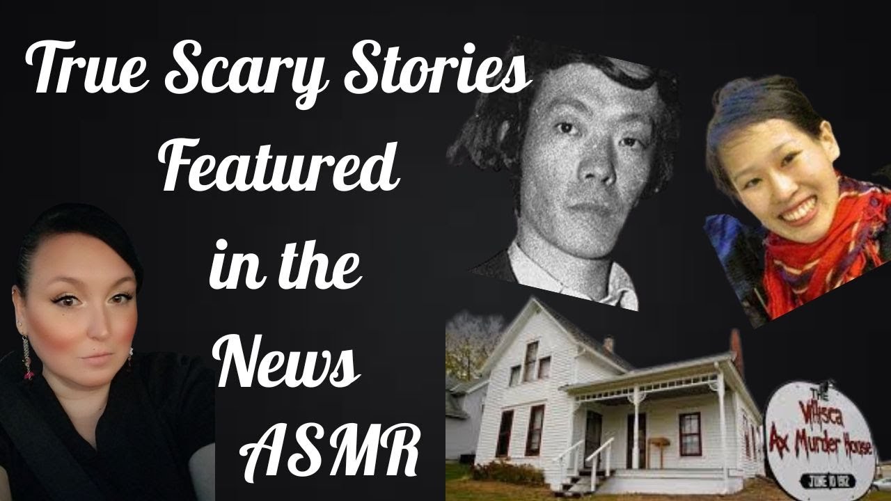 ASMR| True Scary Stories Featured in the News| Whispered
