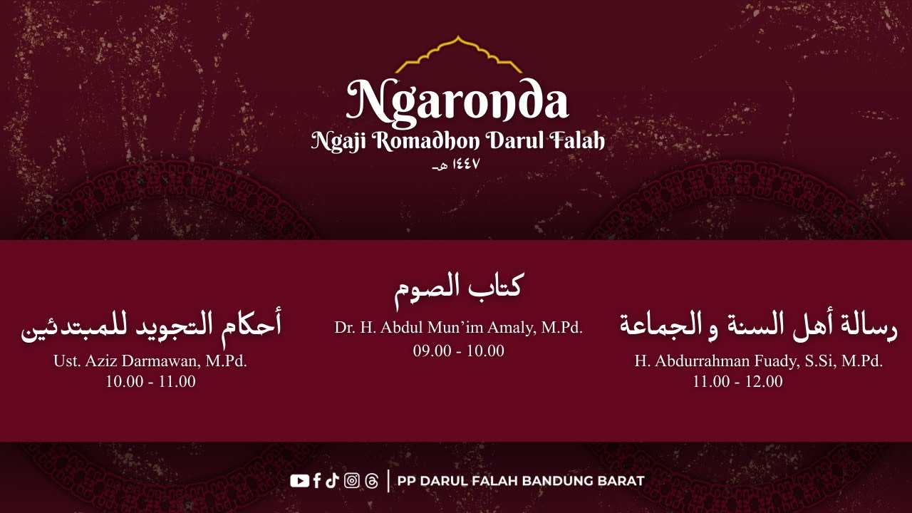 PENGAJIAN PASARAN SIANG ROMADHON PONDOK PESANTREN DARUL FALAH BANDUNG BARAT 2026