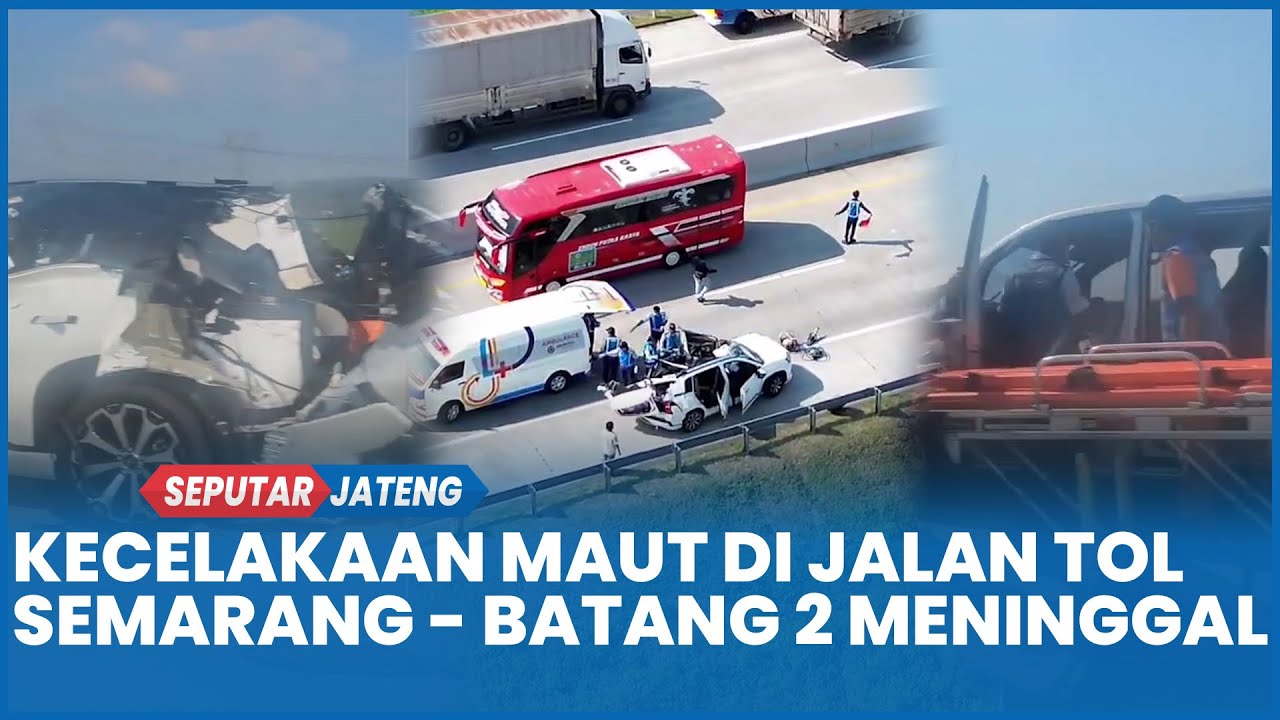 Kecelakaan Mobil Listrik Tabrak Truk Boks dan Nissan Evalia di Tol Semarang - Batang, 2 Meninggal