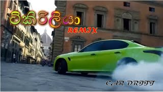 Tikiriliya remix with car drift sinhala song