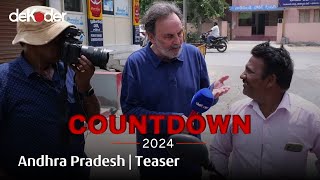 Countdown Andhra Pradesh - 2024 Teaser Video ft. Prannoy Roy, Dorab R. Sopariwala and T S Sudhir