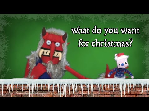 What Do You Want for Christmas? - The Unkle Krampus Puppet Show #2