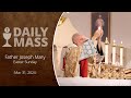 Catholic Daily Mass - Daily TV Mass - March 31, 2024 - Easter Sunday