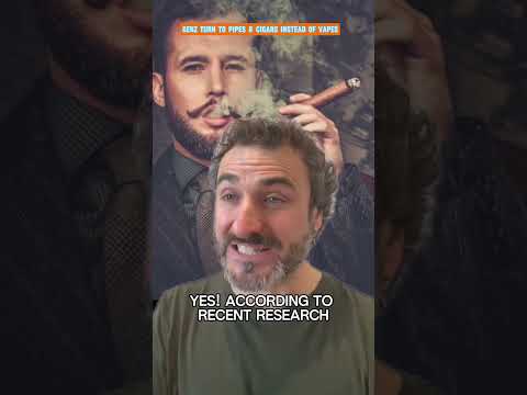 GENZ TURN TO PIPES & CIGARS INSTEAD OF VAPES