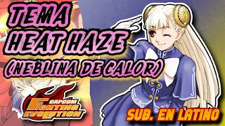 Heat Haze (Ingrid Theme)  - Sub. Español - Capcom Fighting Evolutin OST AMV