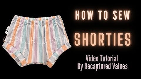 How to Sew Lowlands Kids Shorties, Video Sewing Tutorial by Recaptured Values
