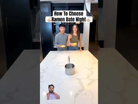 How to choose aramen date night #ramentime #ramen  YouTube shorts reels