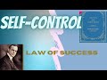 8.Law of Success in 16 Lessons by Napoleon Hill/ SELF-CONTROL  Summary