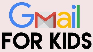How To Create Gmail Account For Your Kids