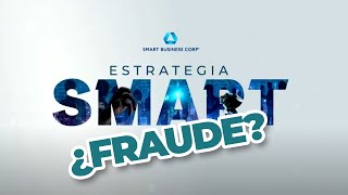 ¿Smart Business Corp es un fraude? #smartbusiness #ponzi