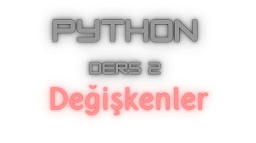 2. Ders Veri Tipleri ve Değişkenler