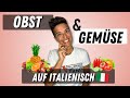 Italienisch beim Obsthändler: Wie du auf Italienisch Obst und Gemüse kaufst! #italienischfüranfänger
