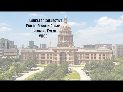 Lonestar Collective Episode 86: End of Session Recap & Upcoming Events