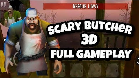 Scary Butcher 3D Full Gameplay