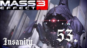 Mass Effect 3 - Road to Insanity - 53 - Earth and Priority: Mars
