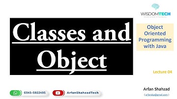 OOP 4: Classes and Objects in Java in Urdu by Arfan Shahzad