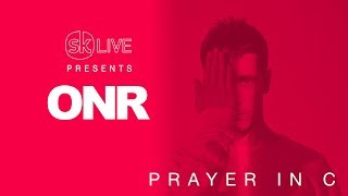 ONR - Prayer In C [Virtual SK Live] Resimi