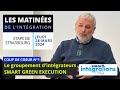 Smart green execution redfinit lintgration  grande chelle