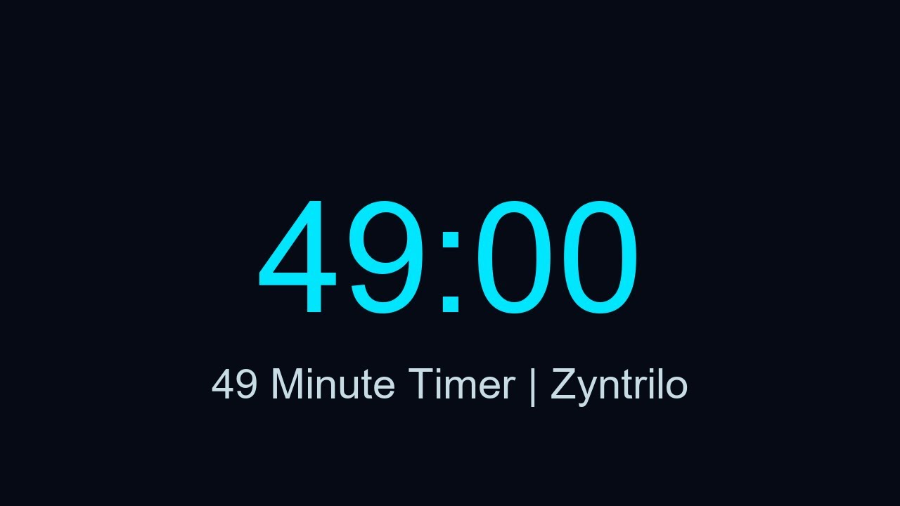 49 Dakika Sayaç – 49 Minute Countdown Timer | Zyntrilo - YouTube