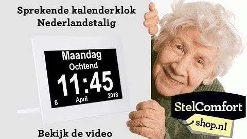 Digitale kalenderklok met Nederlands spraak - StelComfortshop.nl