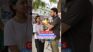 CUET UG 2026 | Chemistry & English Student Honest Paper Review 🔥 #cuet2026