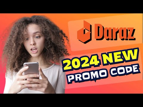 Daraz Promo Codes for 2024 – How to get Daraz Coupon Codes