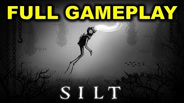 SILT: Full Gameplay Walkthrough