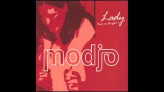 Video thumbnail of "MODJO - Lady (hear me tonight) (acoustic mix)"