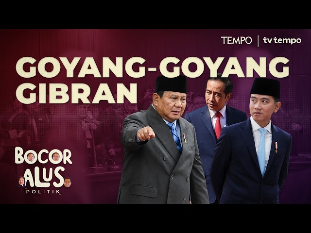 Mengapa Partai Politik Belum Bulat Memakzulkan Gibran Setelah Putusan MK | Bocor Alus Politik