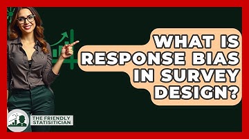 What Is Response Bias In Survey Design? - The Friendly Statistician