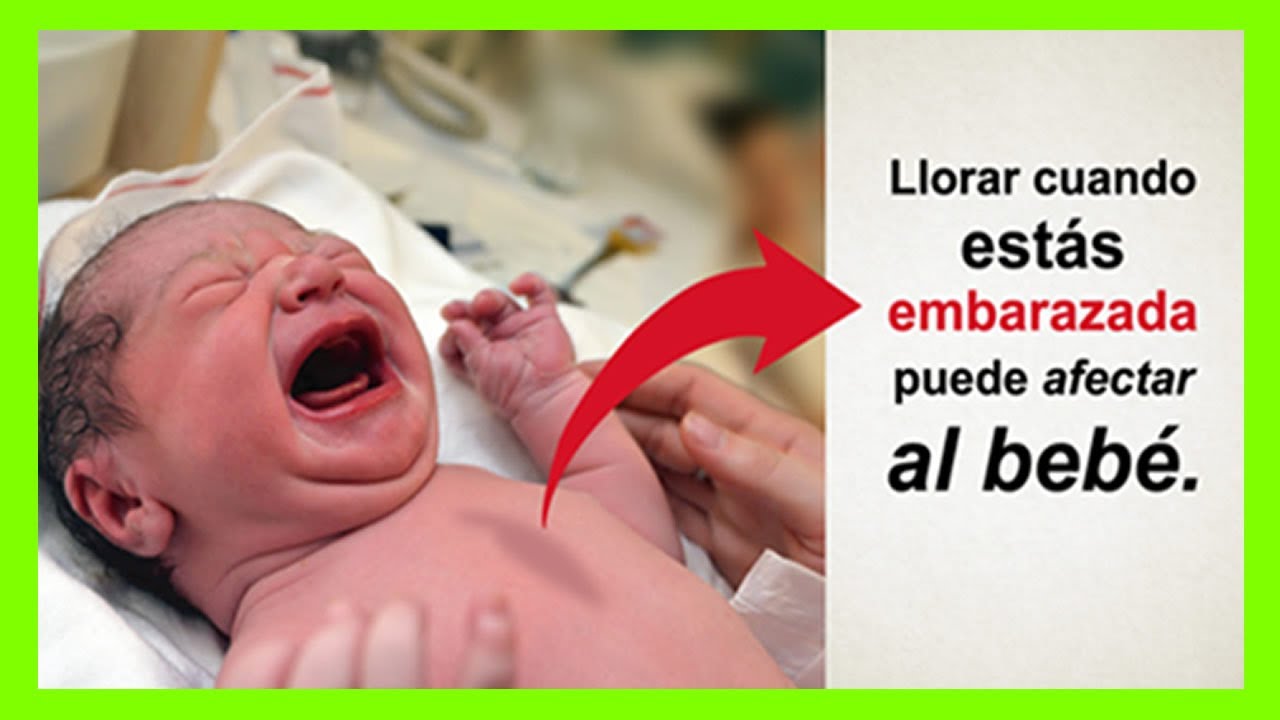 Cuando Una Madre Llora Durante El Embarazo Pude Afectar La Vida Del Beb� Para Siempre | Mejor Salud