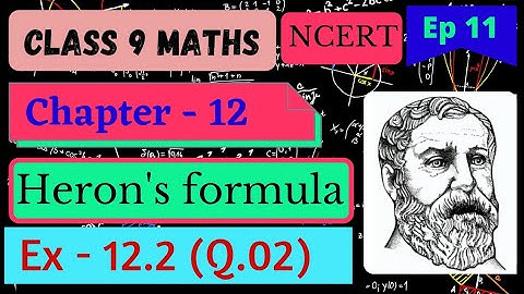 Class 9 maths Heron