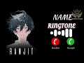 Name Ringtone Music Name Ringtone Name Ringtone Ranjeet Ringtone VIP Ringtone Mharang