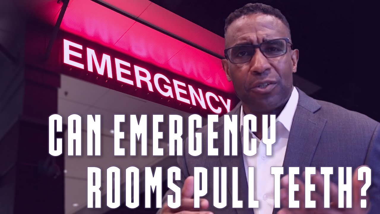 Can the Emergency Room Pull Teeth? YouTube