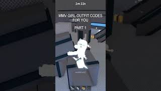MMV GIRL OUTFIT CODES FOR YOU! Part 1  #mm2 #fyp #viral #mmvoutfits #foryou