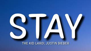 The Kid LAROI - STAY (Lyrics) Ft. Justin Bieber