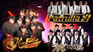K Paz de la Sierra, Montez de Durango, Patrulla 81 🎶 Grandes Éxitos del Recuerdo 2025  Duranguense