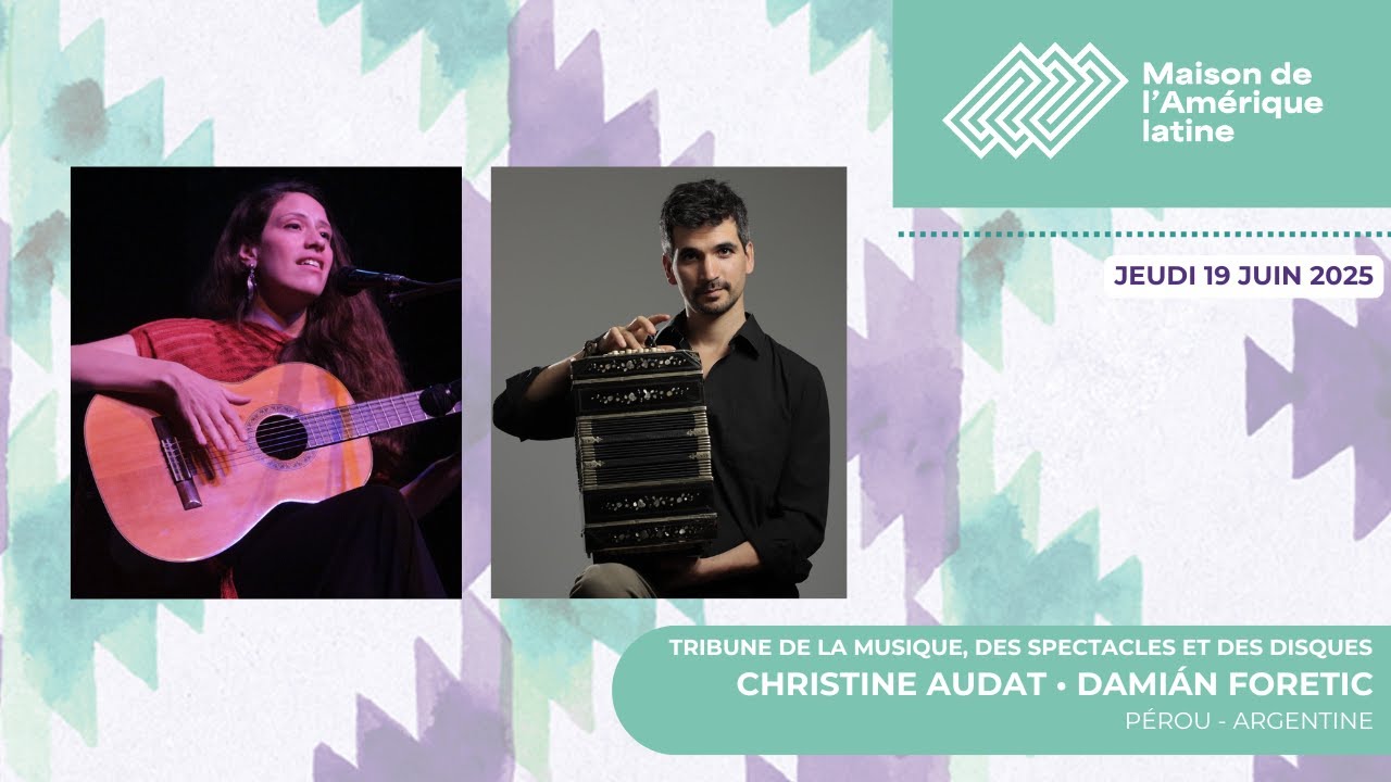 [Musique] Tribune de la musique, des disques et des spectacles - Musique argentine - 19-06-2025