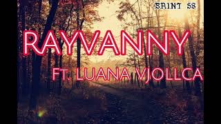 Rayvanny Ft. Luana Vjollca - Pele Pele (Lyrics)