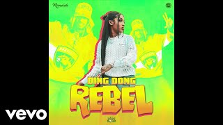 Ding Dong - Rebel | Official Audio