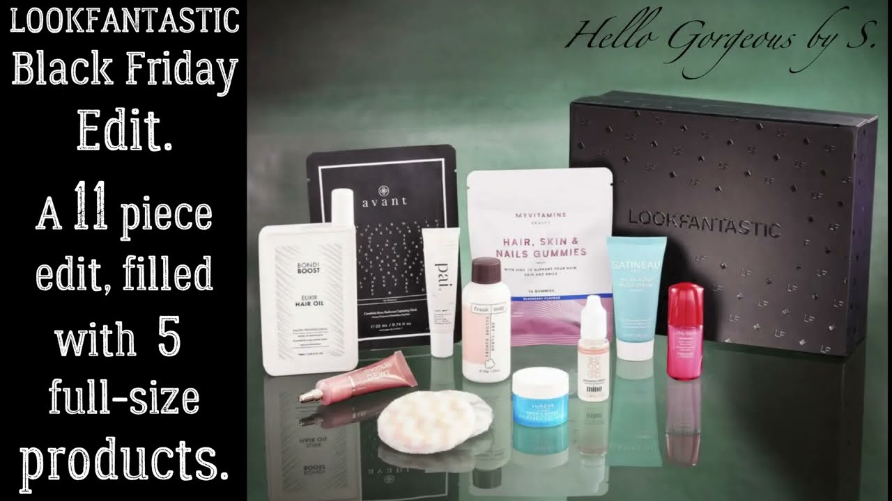 Spoilers ~ LOOKFANTASTIC Black Friday Edit ~ Full-Reveal