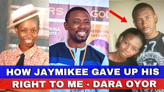He Gave Up His Right' - Darasimi Oyor Shares Touching Story About JayMikee